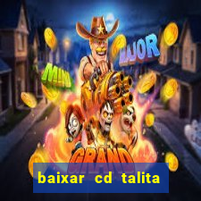 baixar cd talita santos vida vazia